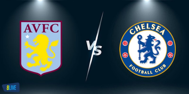 Soi kèo trận đấu Aston Villa vs Chelsea 02h ngày 28/04/2024